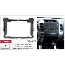 CARAV 22-002 - TOYOTA Land Cruiser Prado (120) 2002-2009 / LEXUS GX 470 2002-2009 (9")